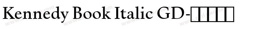 Kennedy Book Italic GD字体转换
